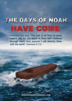 end times, Noah, earthquake, bible prophecy, 