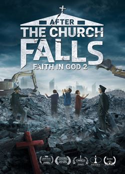 Christian Movie Based on Chinese Christians' True Stories｜"Faith in God 2 – After the Church Falls"