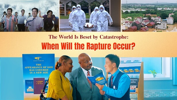 When Will the Rapture Occur, End-Time Prophecies Are Fulfilled