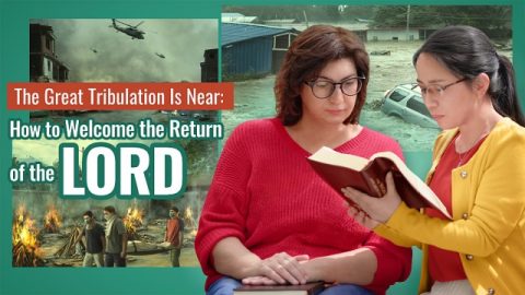 The Great Tribulation Is Near: How to Welcome the Return of the Lord