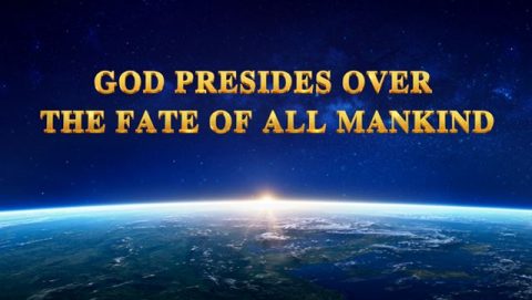 God Presides Over the Fate of All Mankind