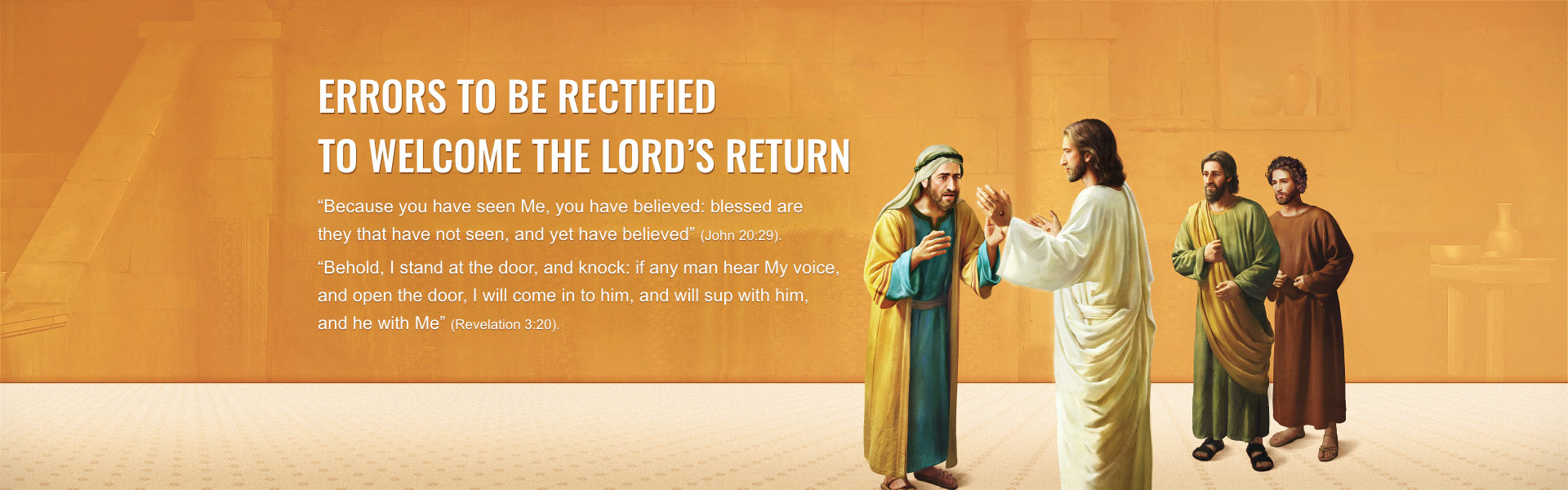 Errors to Be Rectified to Welcome the Lord’s Return